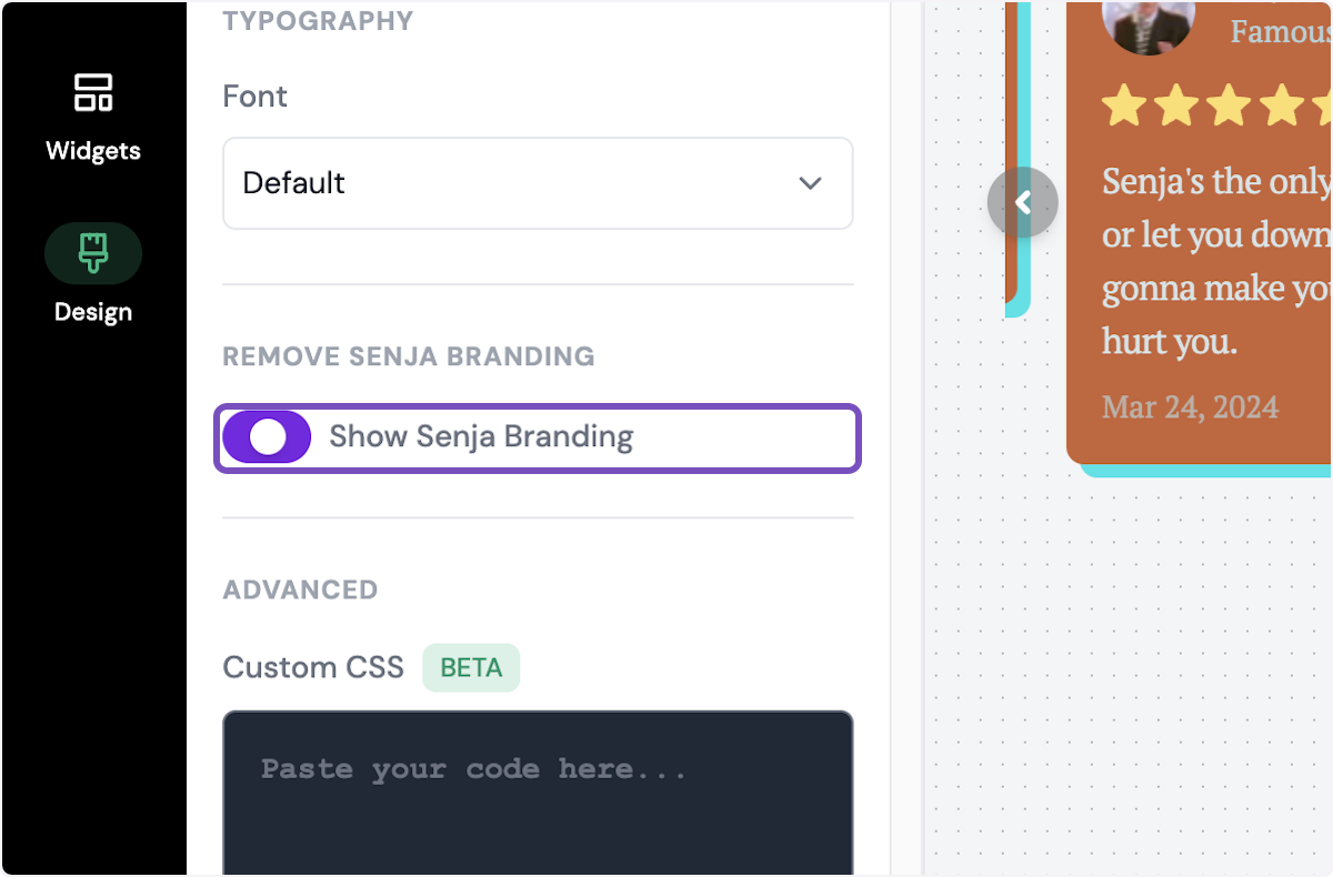 You can also toggle off Senja branding