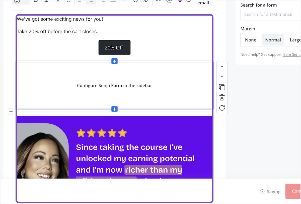 You'll see a box asking you to configure your form in the sidebar