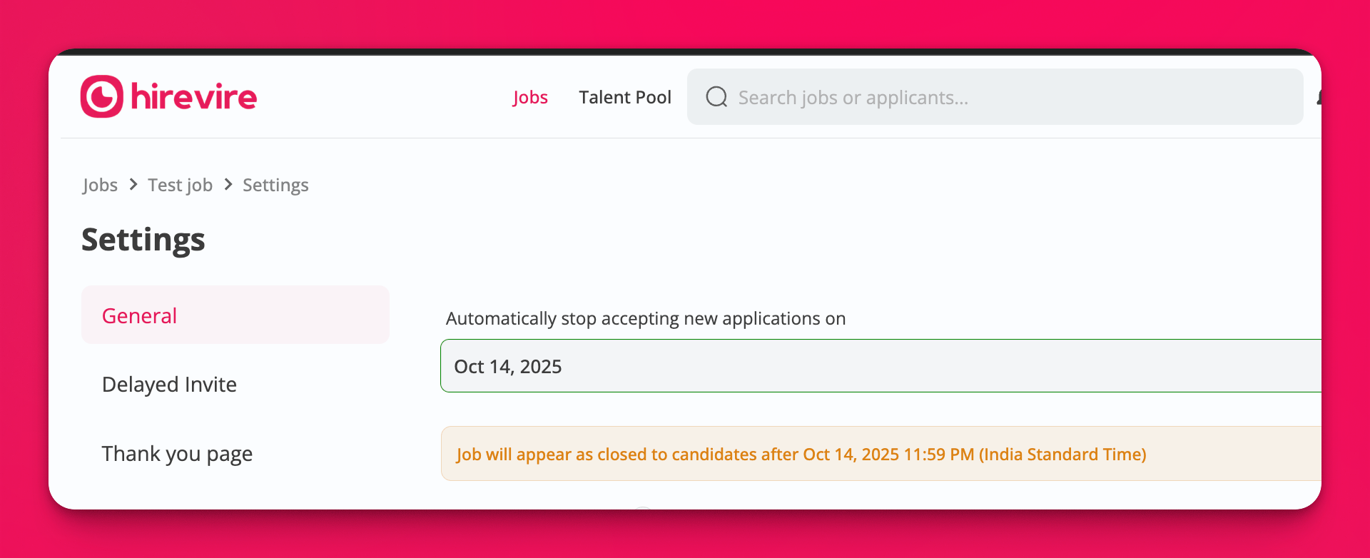 Job settings page showing the date picker field to automatically stop accepting new applications on a selected date, with help text displaying when the job will close