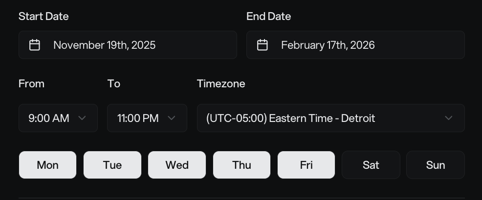 Campaign Settings interface showing start date November 19, 2025, end date February 17, 2026, sending time 9:00 AM to 11:00 PM Eastern Time Detroit, with Monday through Friday selected