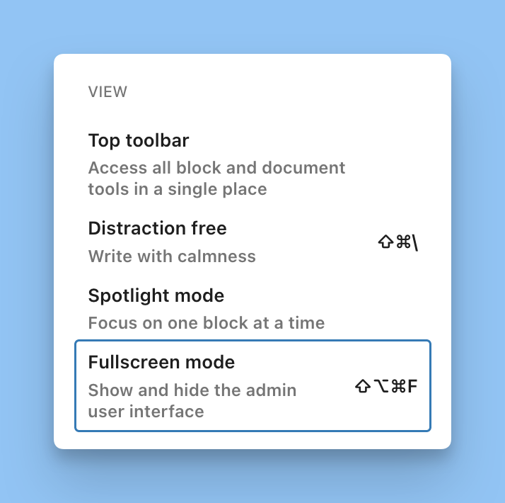 Fullscreen mode toggle in the block editor menu