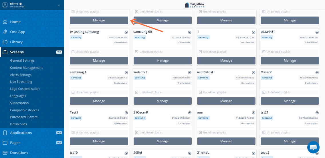 Click Manage button on your screen device from the Screens dashboard