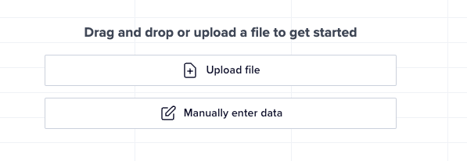 Import options for upload file or manually enter data