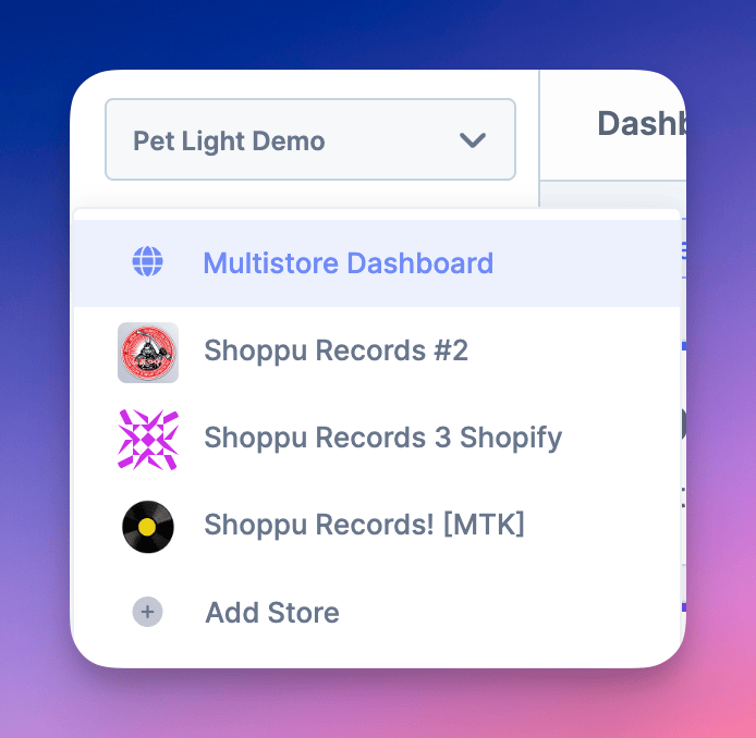 Select Multistore Dashboard from the dropdown