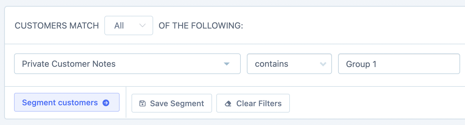 Filter customers by private note using the Segmenting Tool