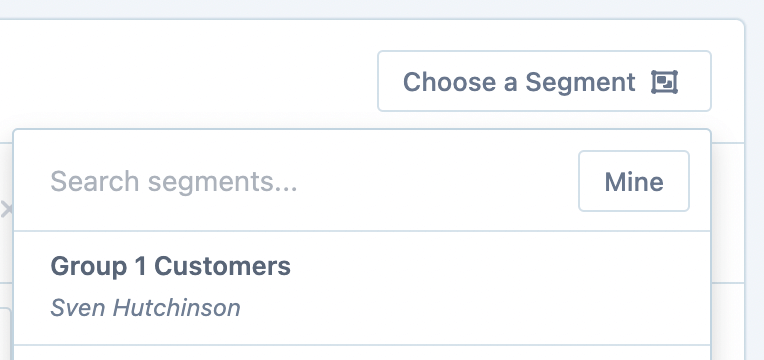 Select the saved segment from the dropdown
