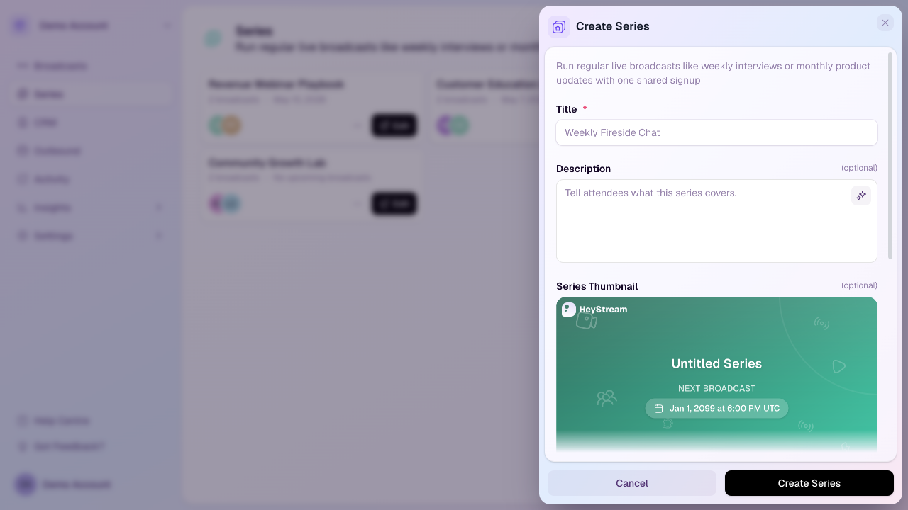 The HeyStream Create Series drawer showing the title, description, and series thumbnail fields.