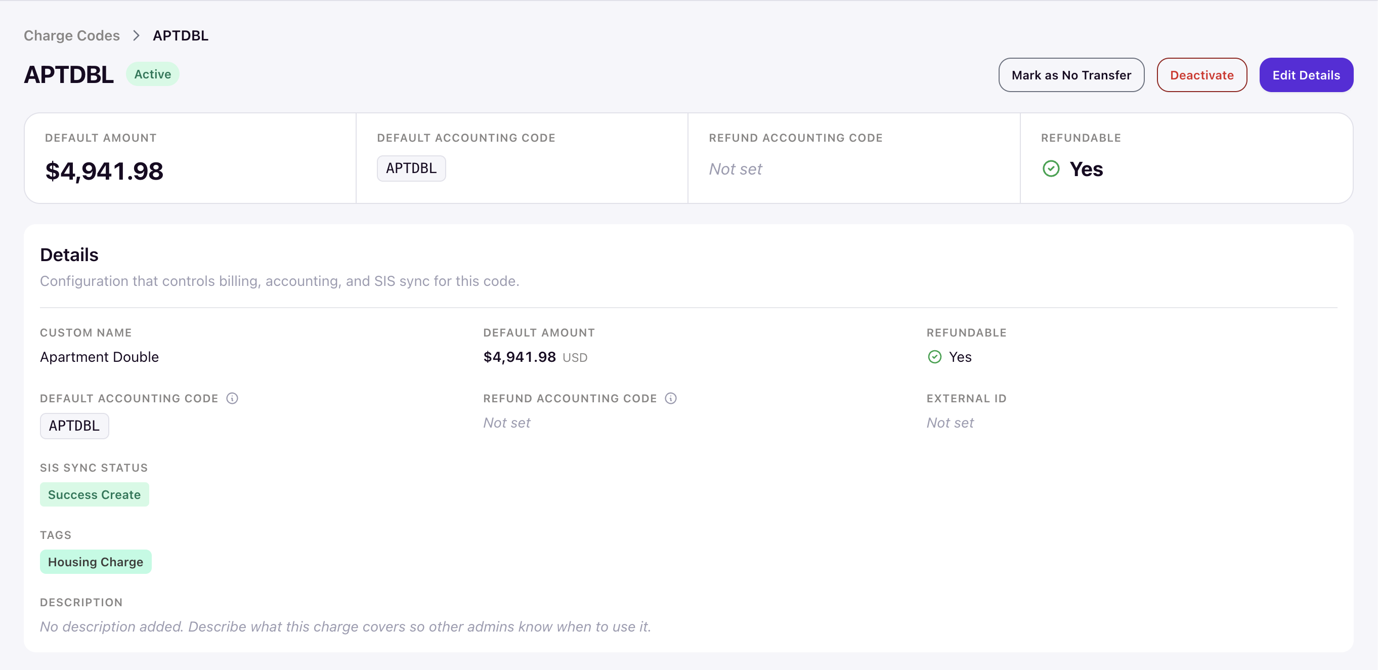 Charge code detail page showing summary panel, details section with SIS sync status, and action buttons including Mark as No Transfer, Deactivate, and Edit Details