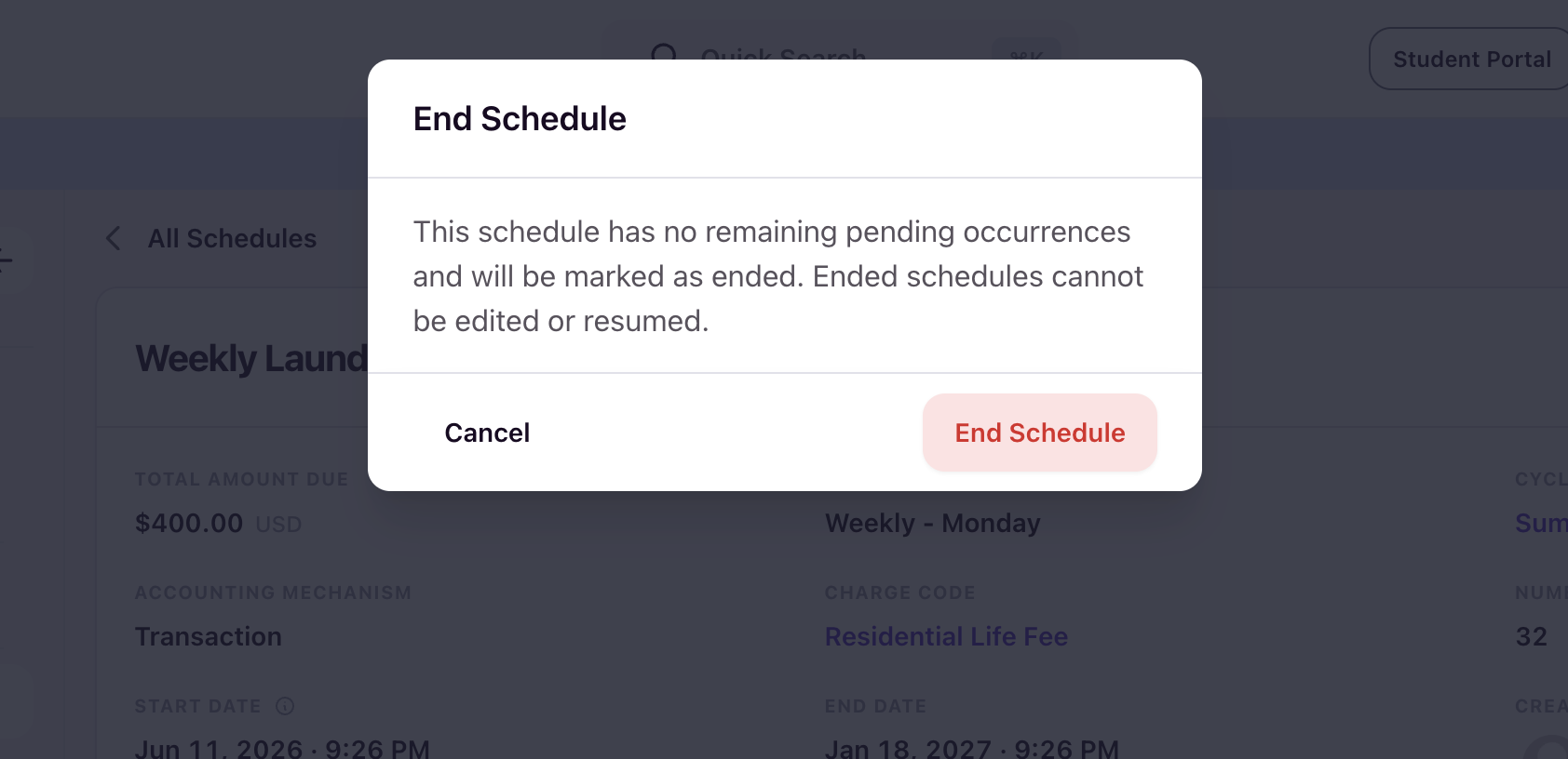 End Schedule confirmation modal showing the warning that ended schedules cannot be edited or resumed