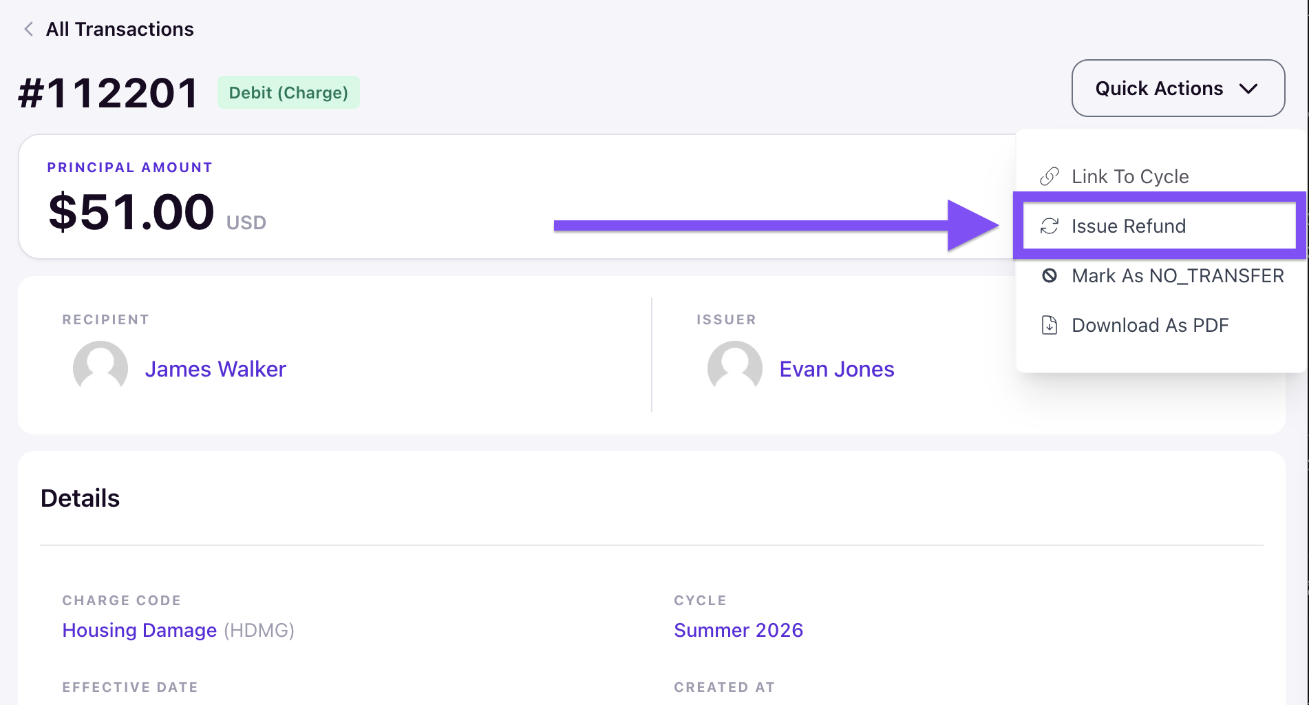 Transaction detail page with Quick Actions menu open and Issue Refund highlighted