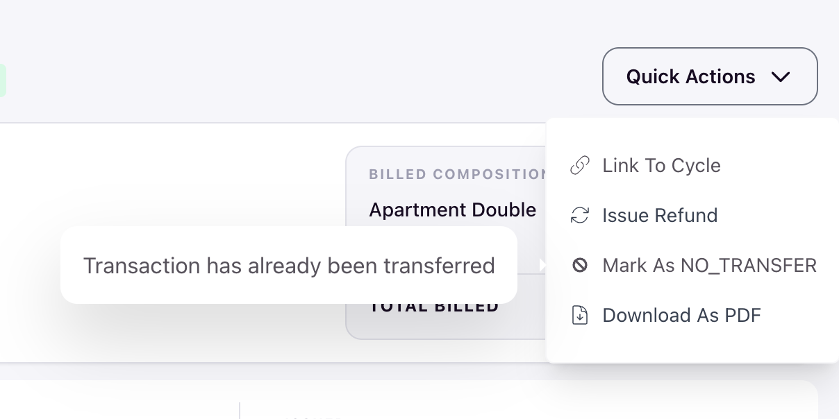 Quick Actions showing the unavailable Mark As NO_TRANSFER option because the transaction has already been transferred