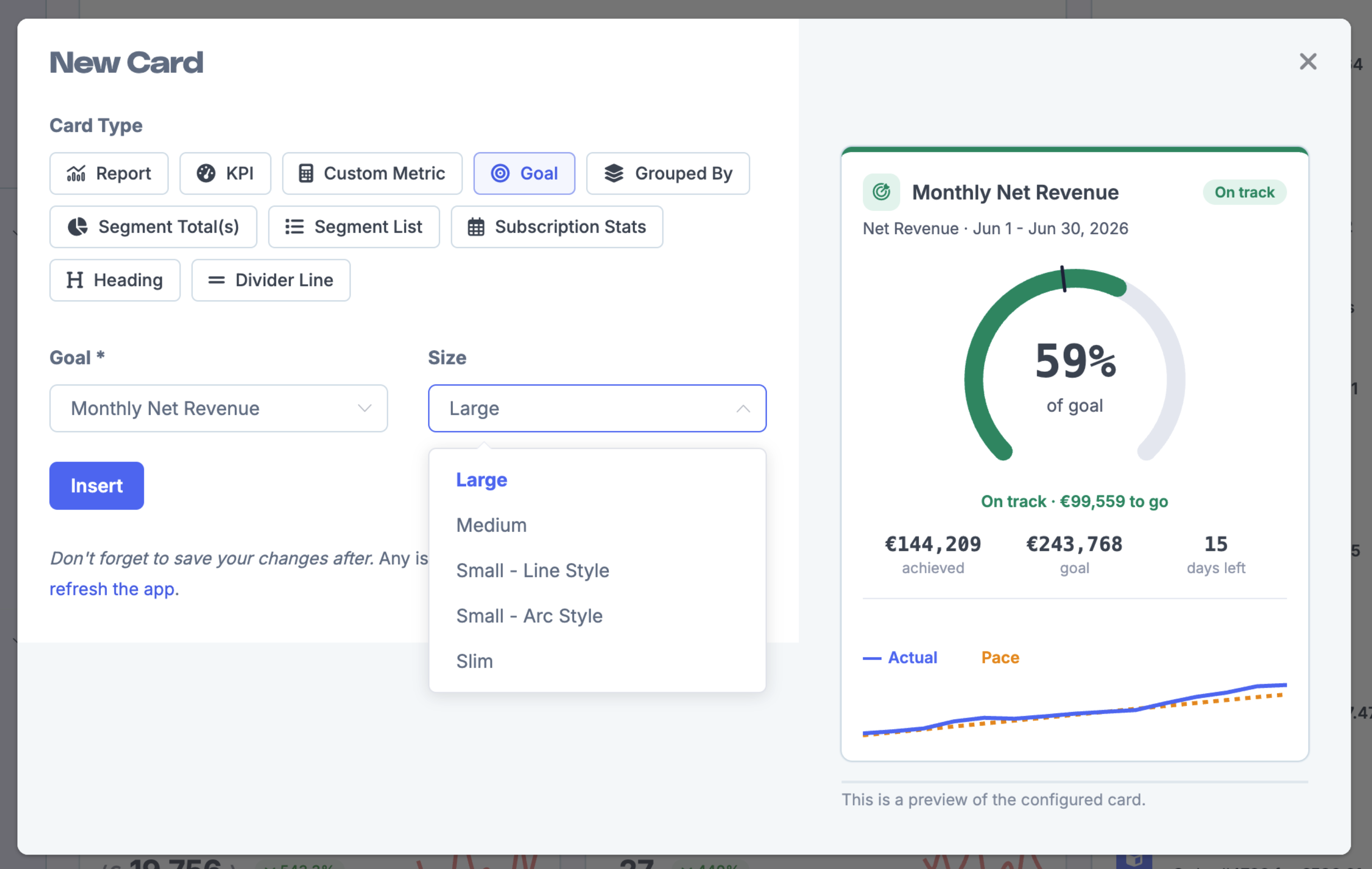 Dashboard customise mode with the card picker open and Goal selected as the card type