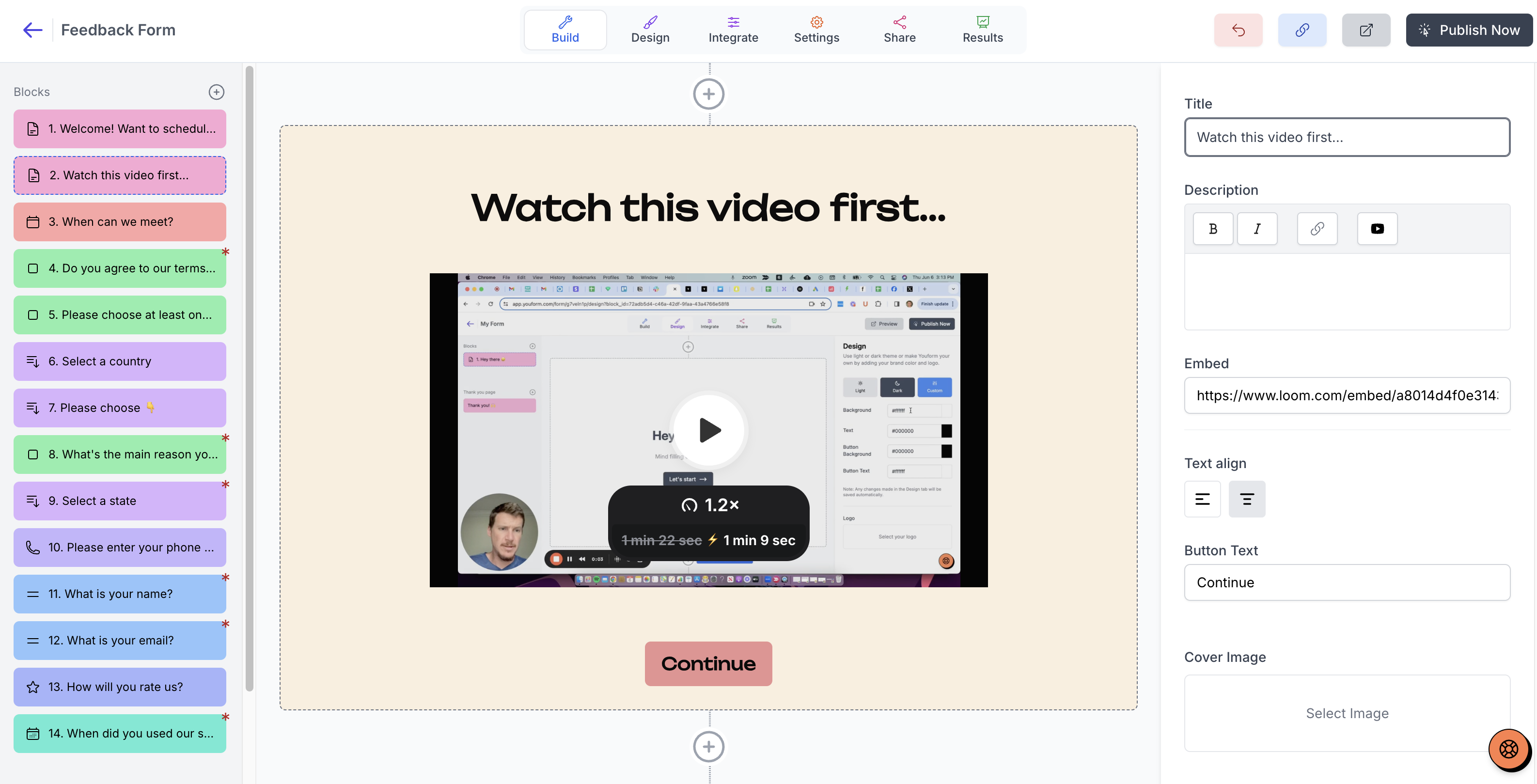 See how we have embedded a Loom video in Youform