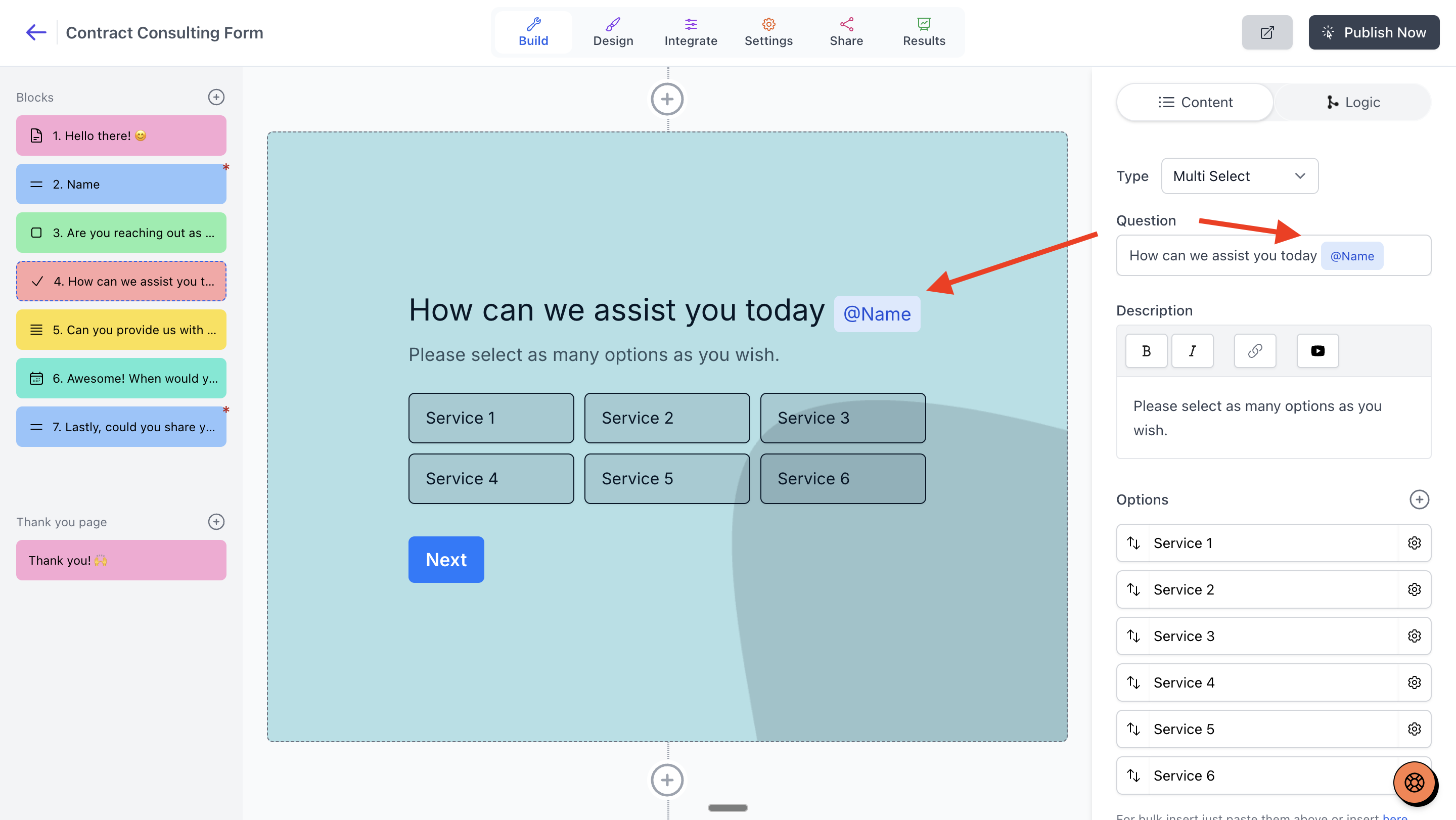 Here we are referencing the user's name. So whatever the user enters in the Name field will be replaced here in the live form.