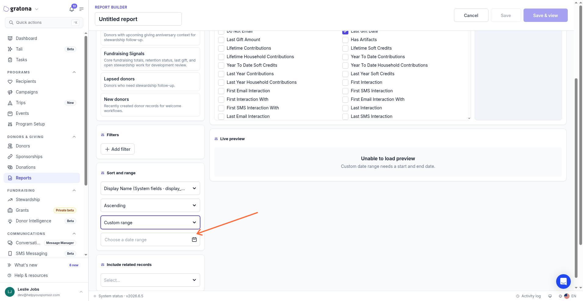 Report builder with Custom range selected, showing the date range input field