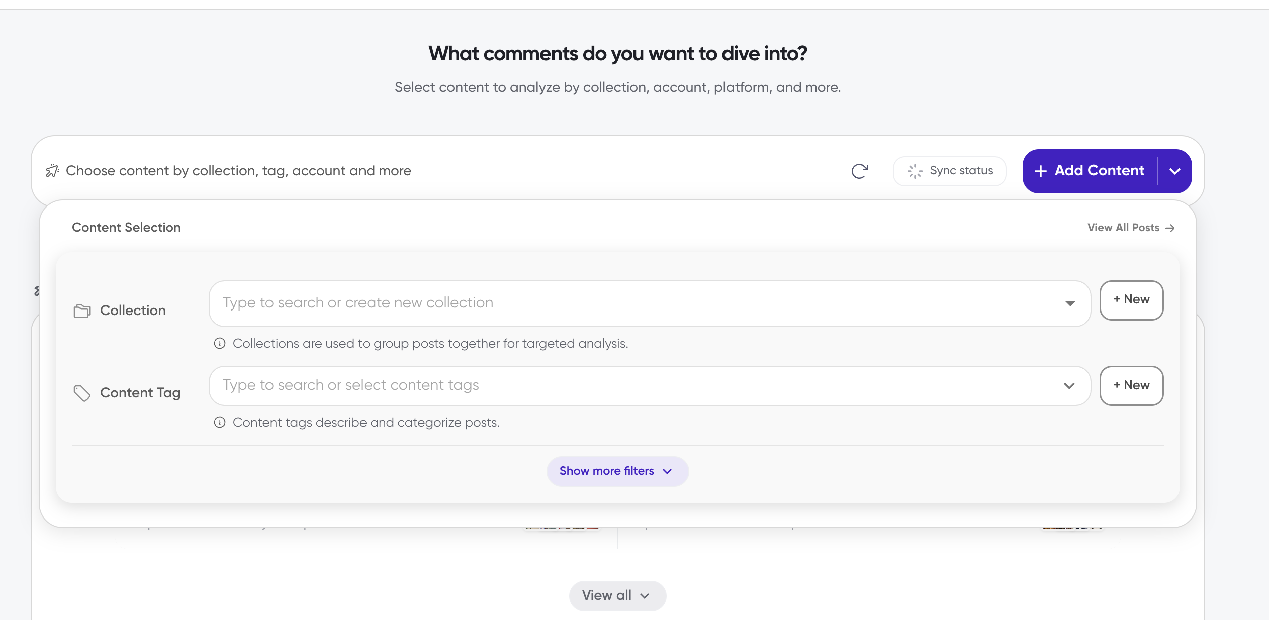 Content Selection panel showing the Collection and Content Tag selectors with the Show more filters button