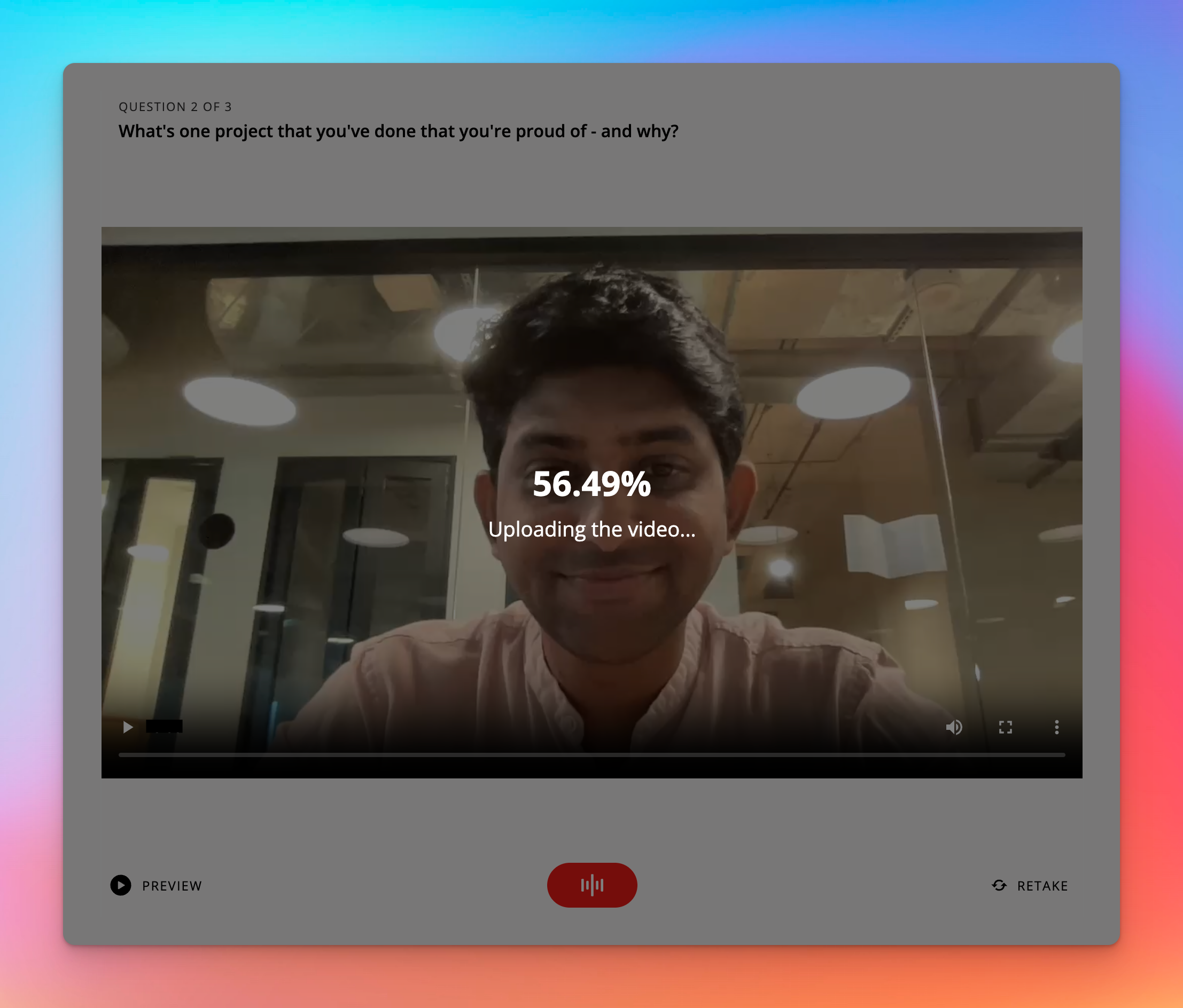 Candidate video upload progress
