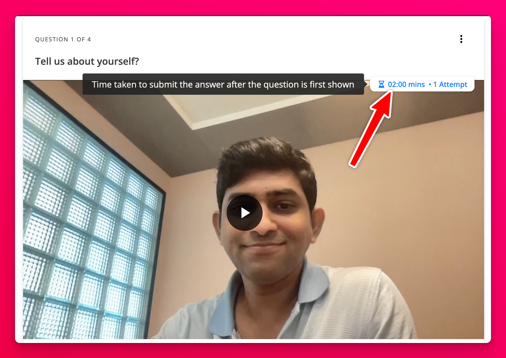 Time used and attempts shown for a video response