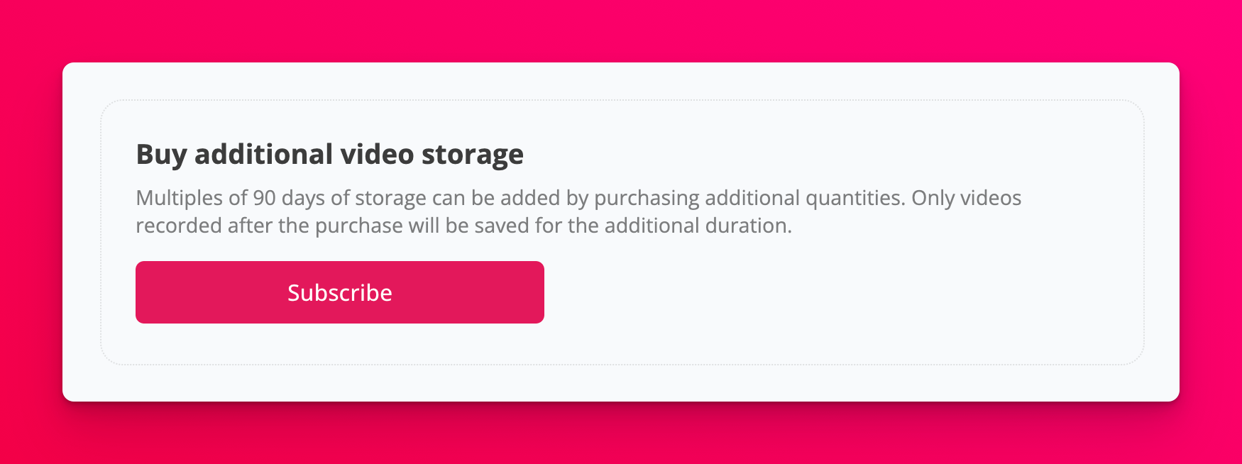 Add-on for extending video storage