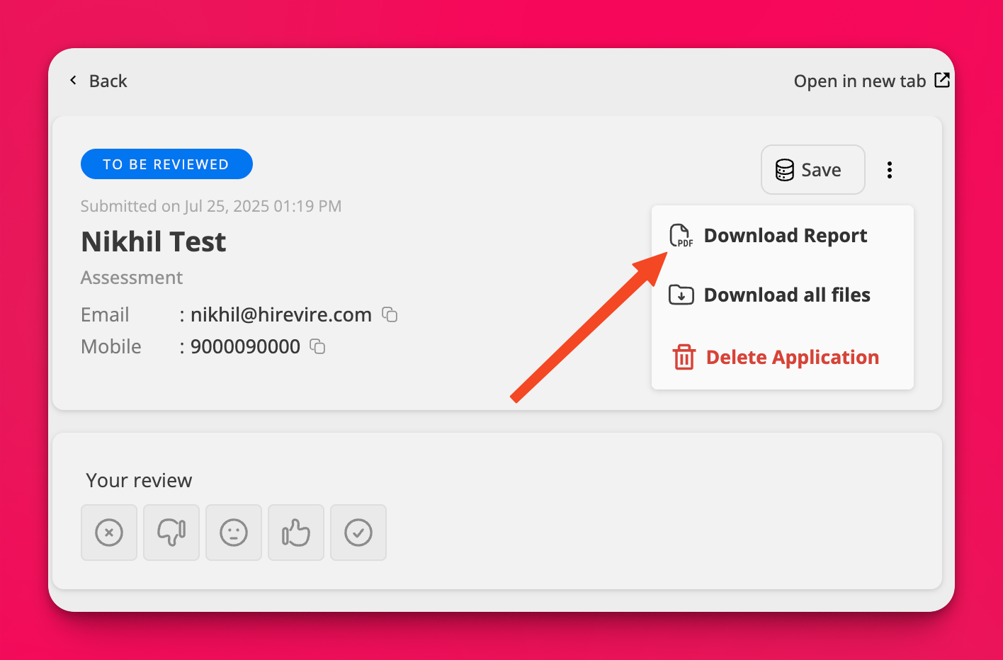 Download Report option for an application