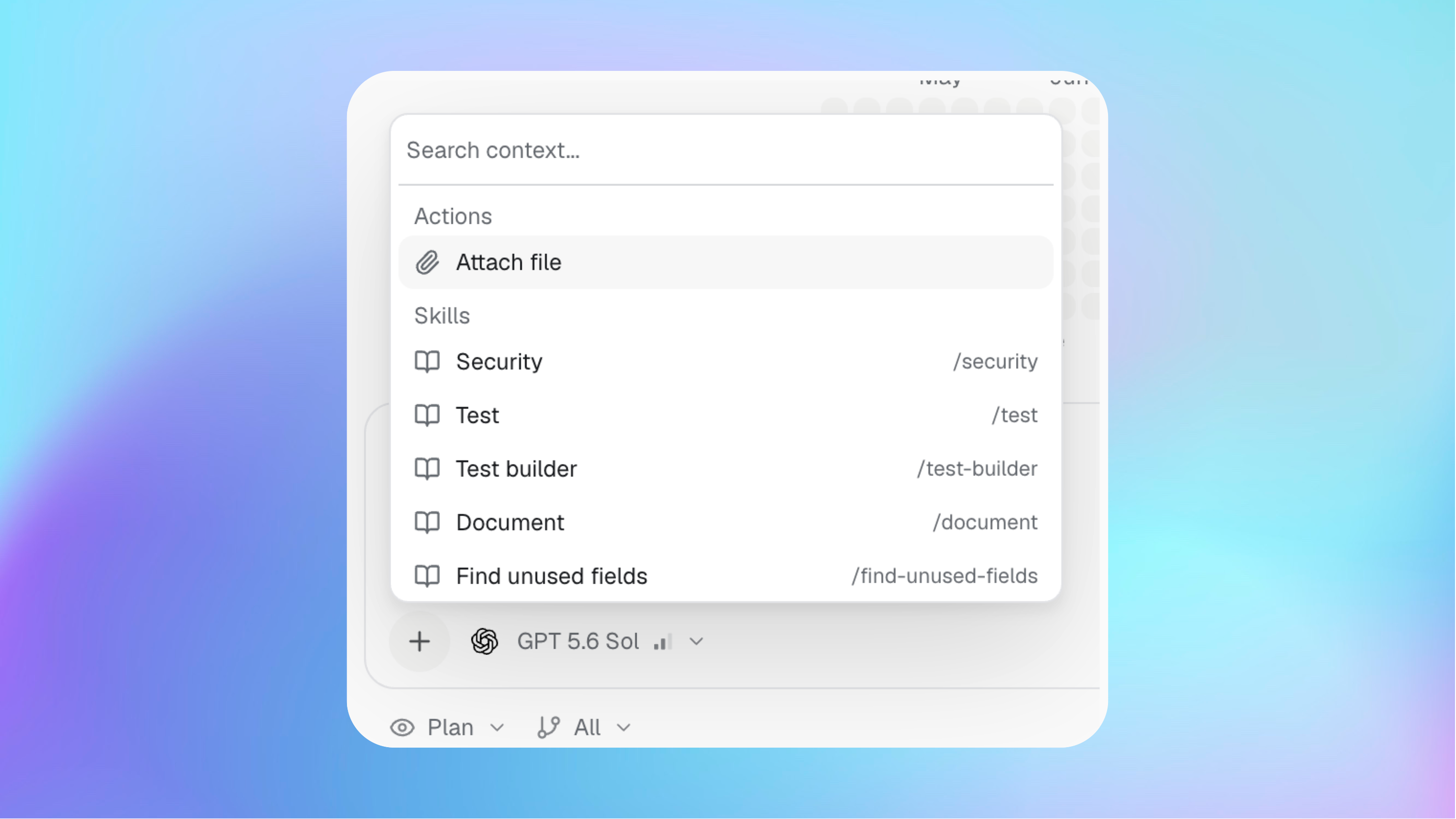 The Agent context menu showing file attachments and project Skills
