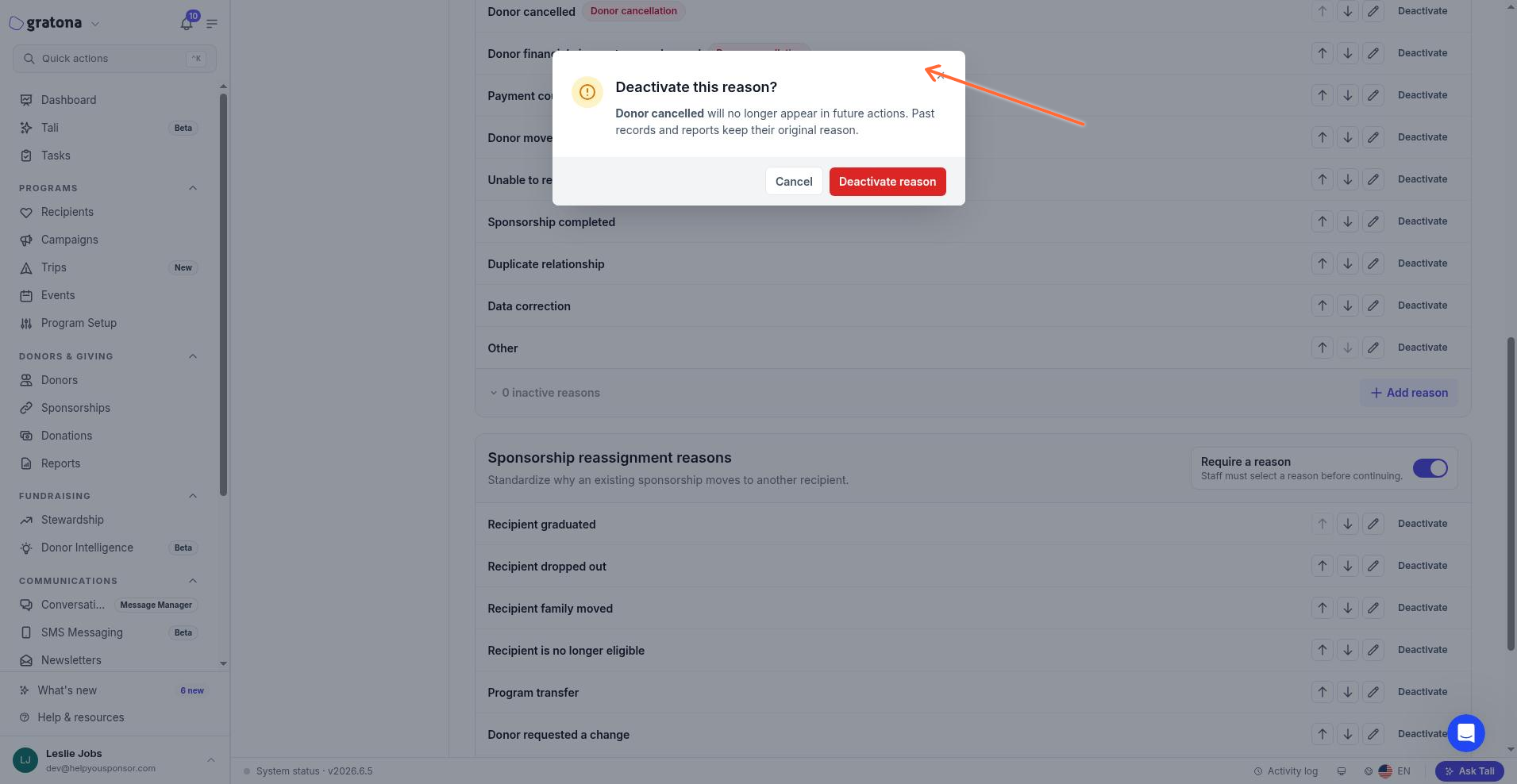 The Deactivate this reason confirmation dialog explaining that the reason will no longer appear in future actions while past records and reports keep their original reason.