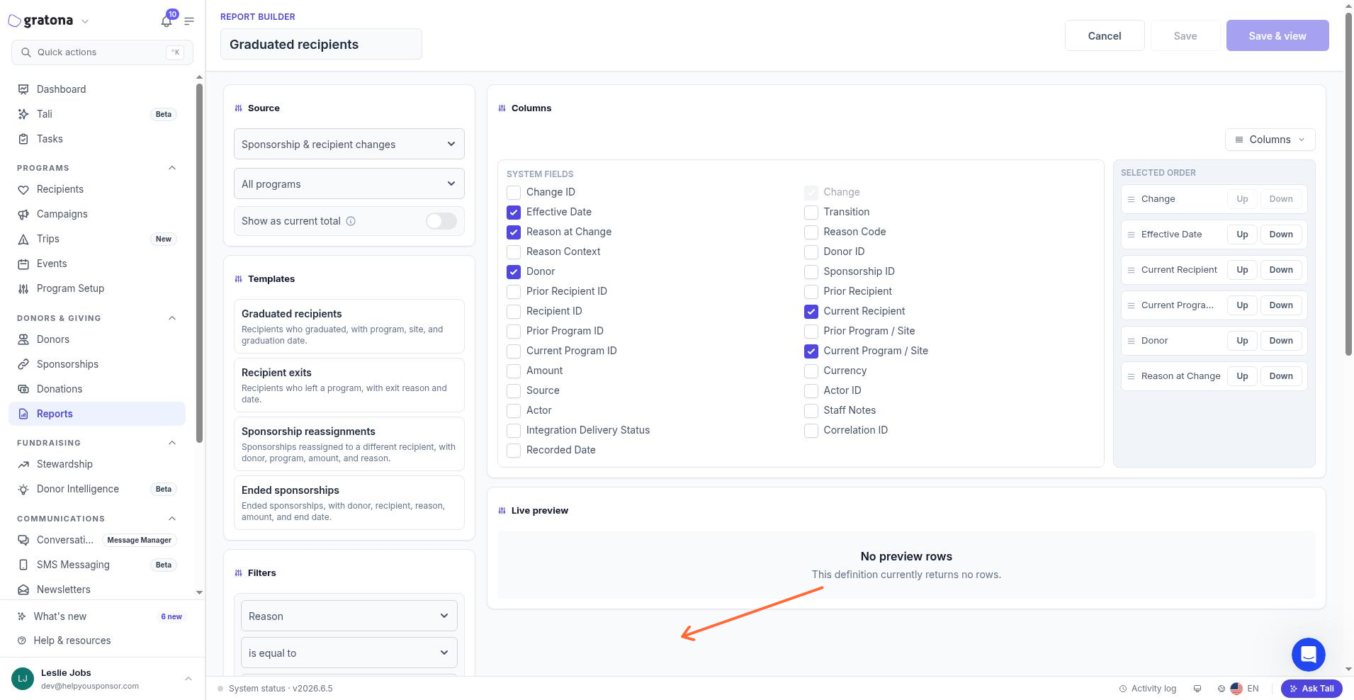 The report builder for the Graduated recipients template showing the Sponsorship & recipient changes source and the selected columns