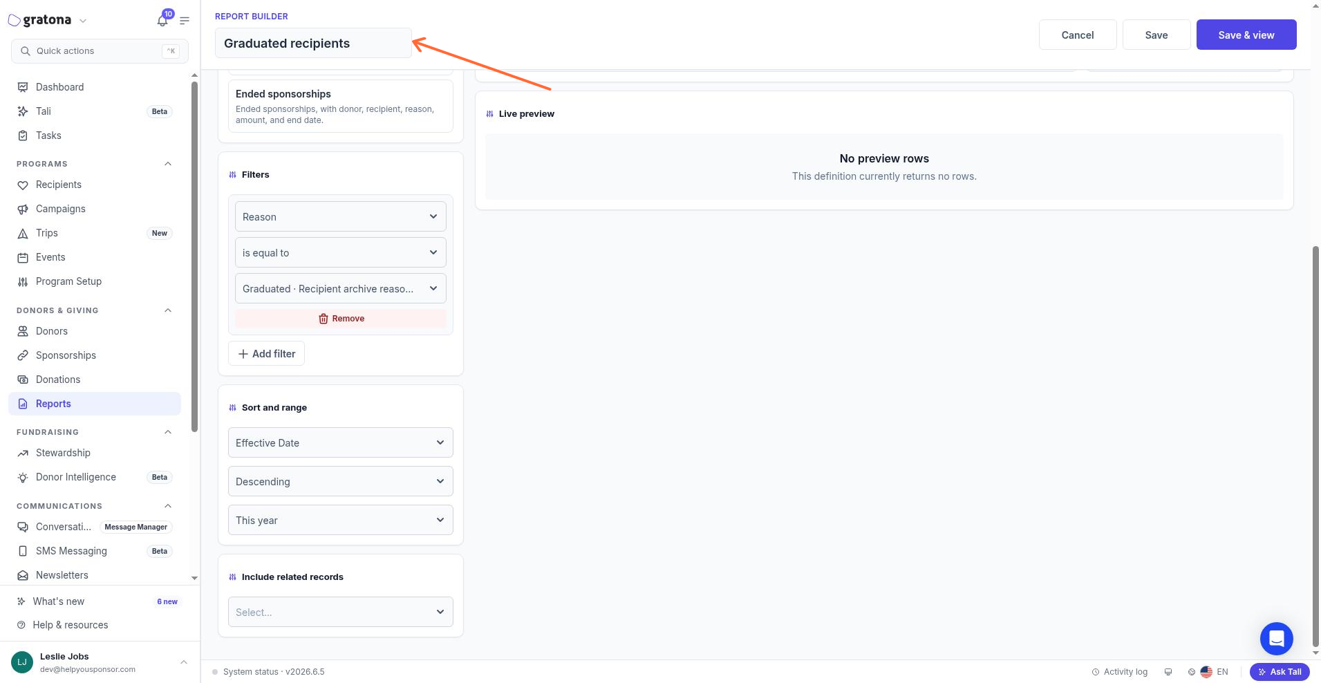 The Graduated recipients report builder showing the Reason filter set to Graduated · Recipient archive reason, the date range set to This year, and the live preview showing No preview rows