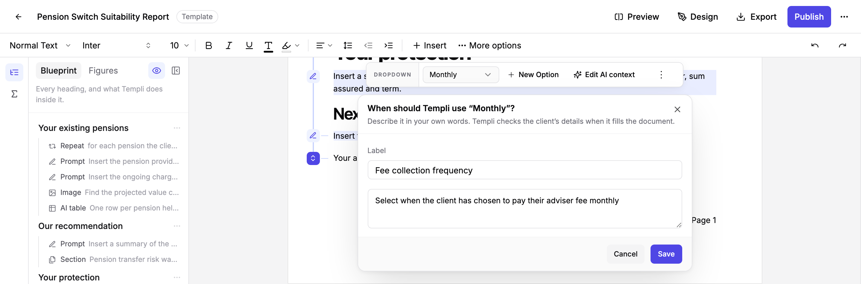 A Text Dropdown in the template with its menu showing the current option, New Option and Edit AI context, and the editor asking when Templi should use Monthly