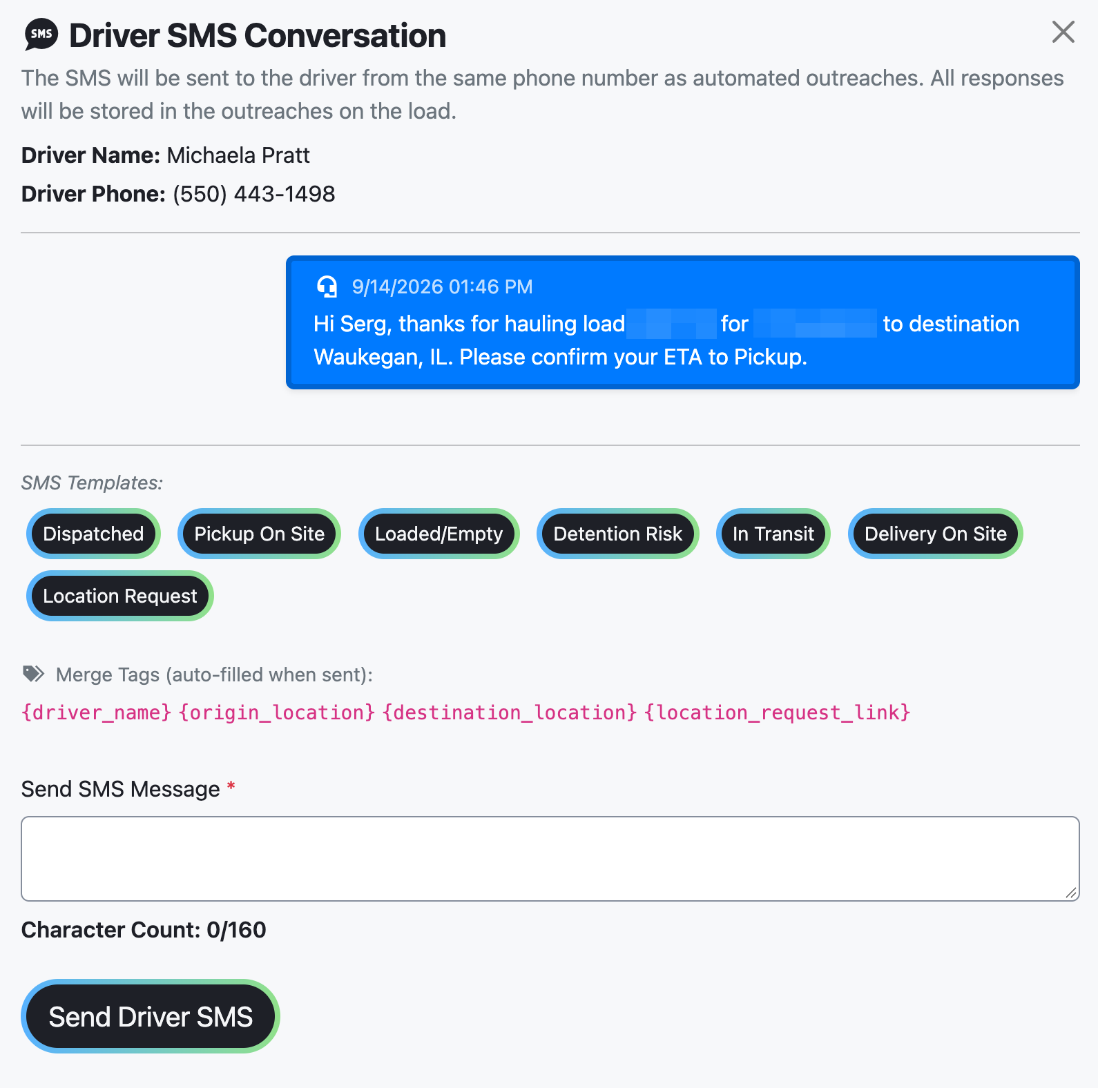 The Driver SMS Conversation panel with driver name and phone, SMS template picker, message field, and character counter