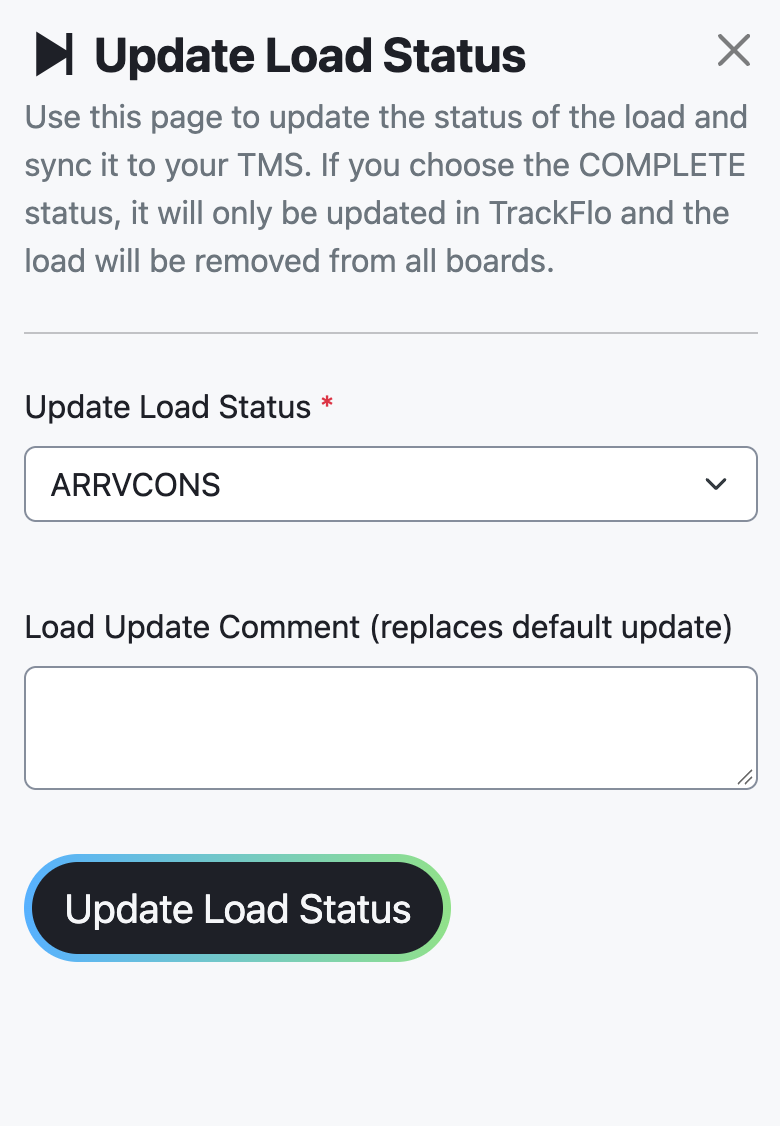 The Update Load Status panel with the current status selected and a comment field