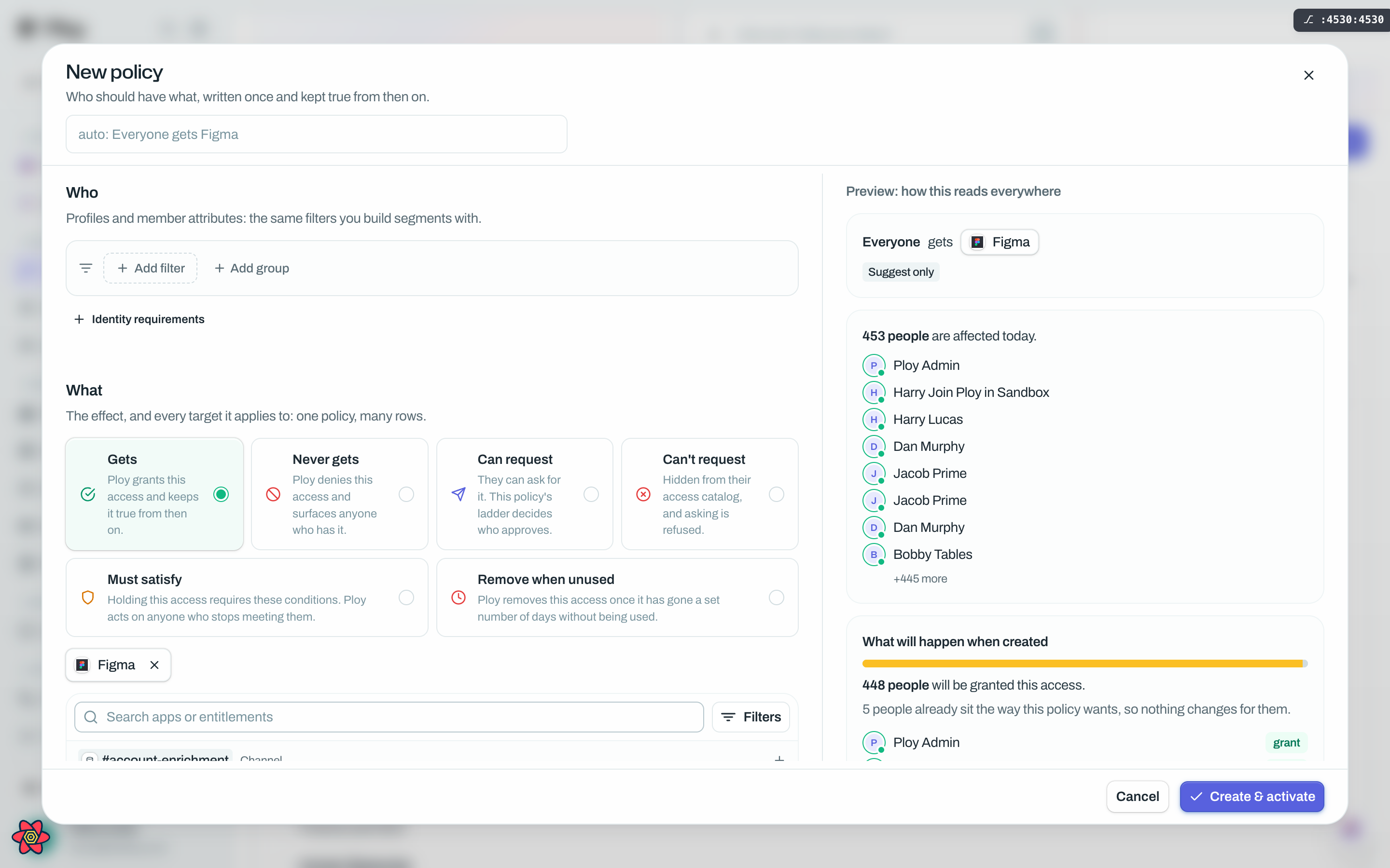 The policy builder with Gets chosen and Figma as the target: the preview column shows "453 people are affected today" and the impact bar "448 people will be granted this access. 5 people already sit the way this policy wants."