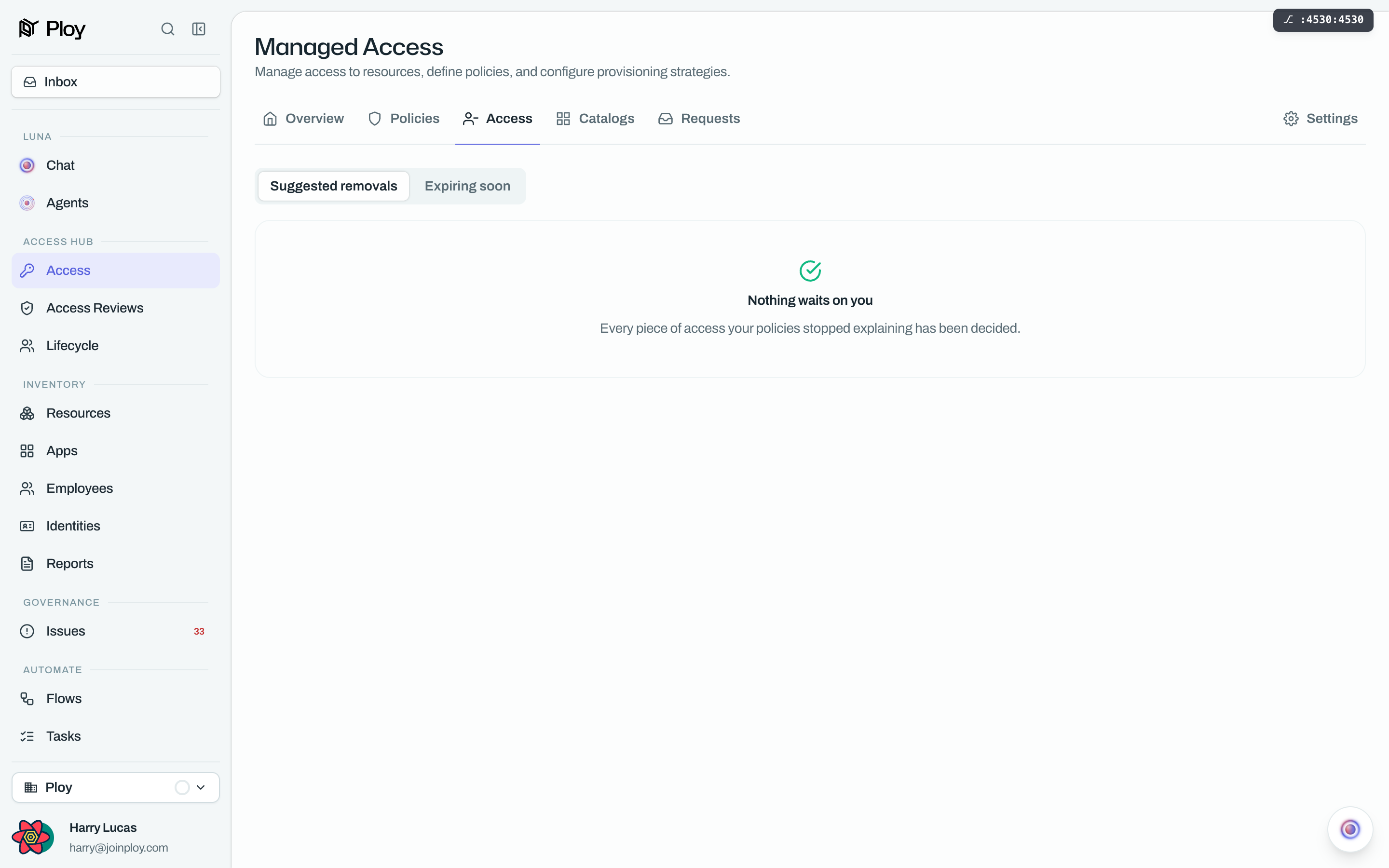 The Access tab's Suggested removals view, empty: "Nothing waits on you. Every piece of access your policies stopped explaining has been decided."