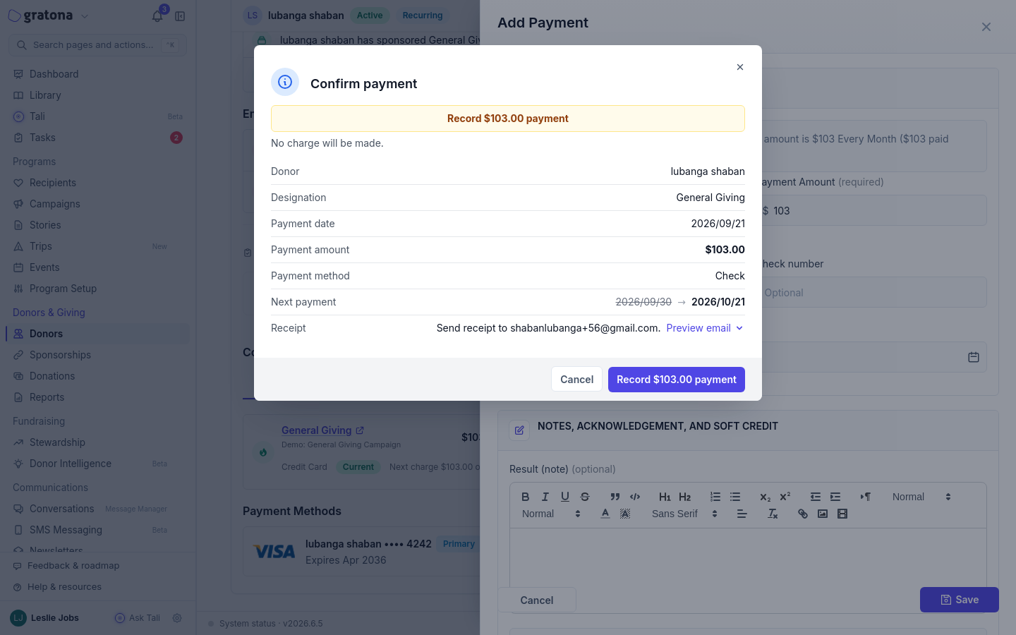 Confirm payment dialog showing the donor, designation, payment date, payment amount, Check method, receipt line, and the Next payment row with the projected new date