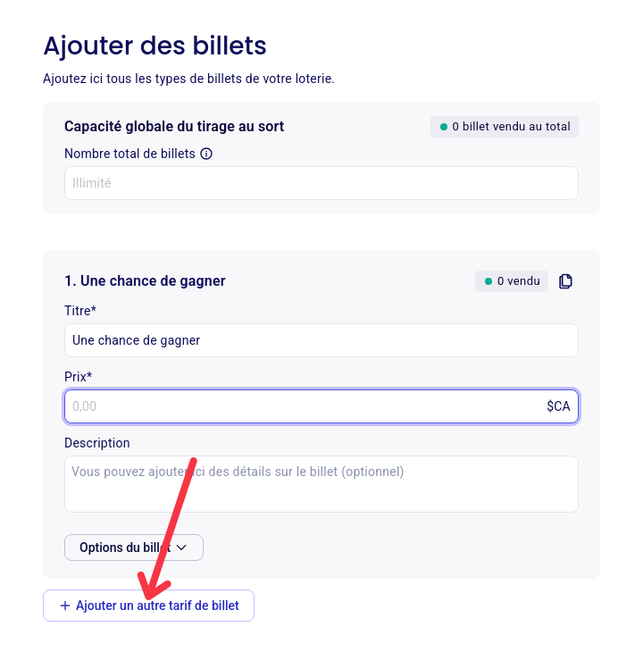 The Tickets section of the raffle form editor, with an arrow pointing to the Add another ticket type button