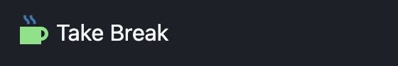 The Take Break button in the nav bar