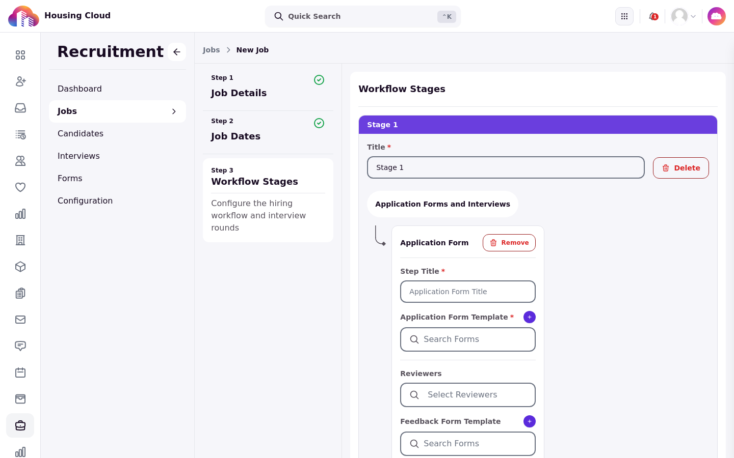 A stage containing an Application Form step with Step Title, Application Form Template, Reviewers and Feedback Form Template fields