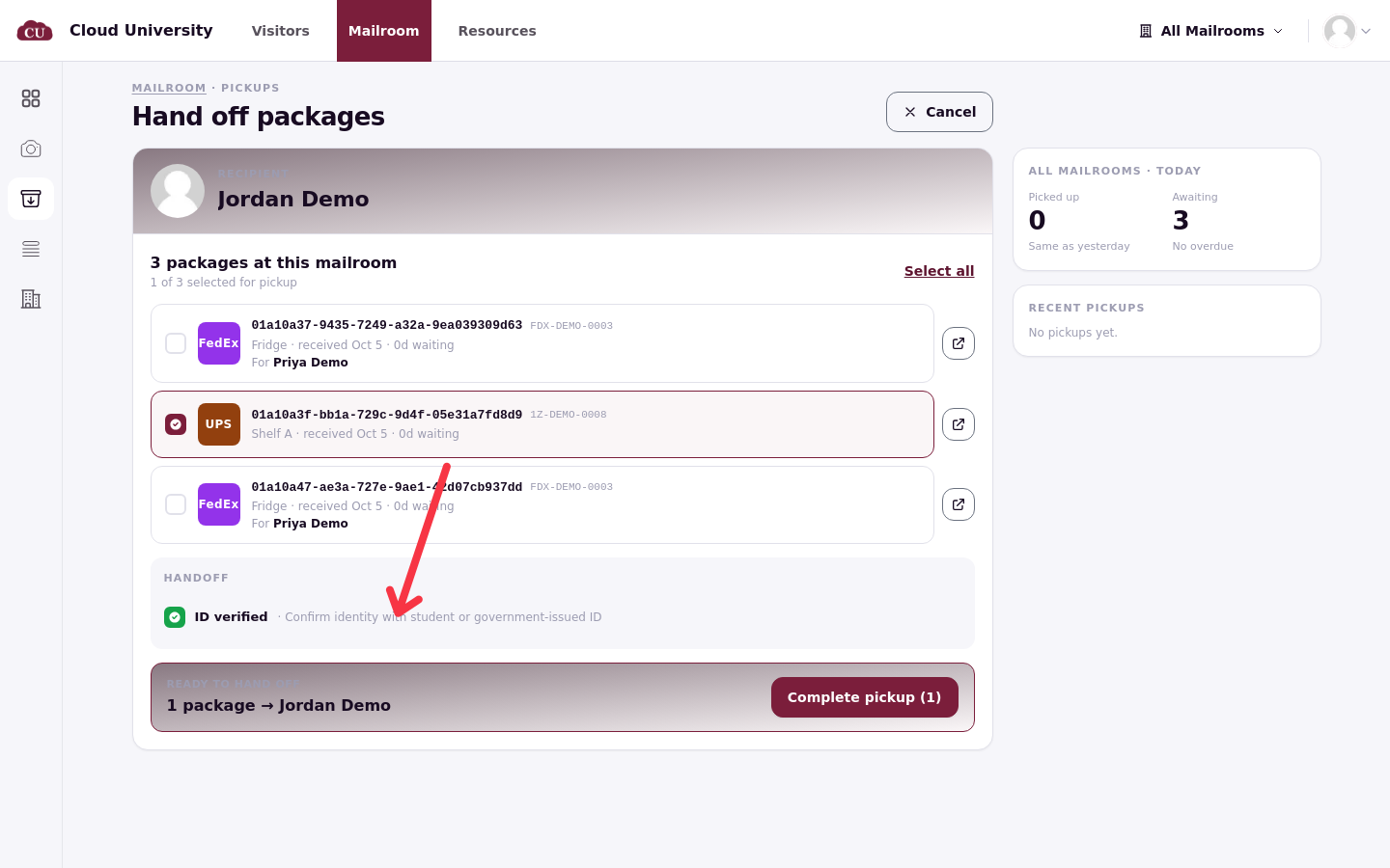 The handoff section with one package selected, ID verified ticked, and Complete pickup (1) ready
