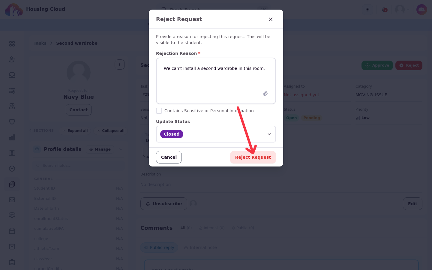 The Reject Request window with a reason typed and Update Status set to Closed