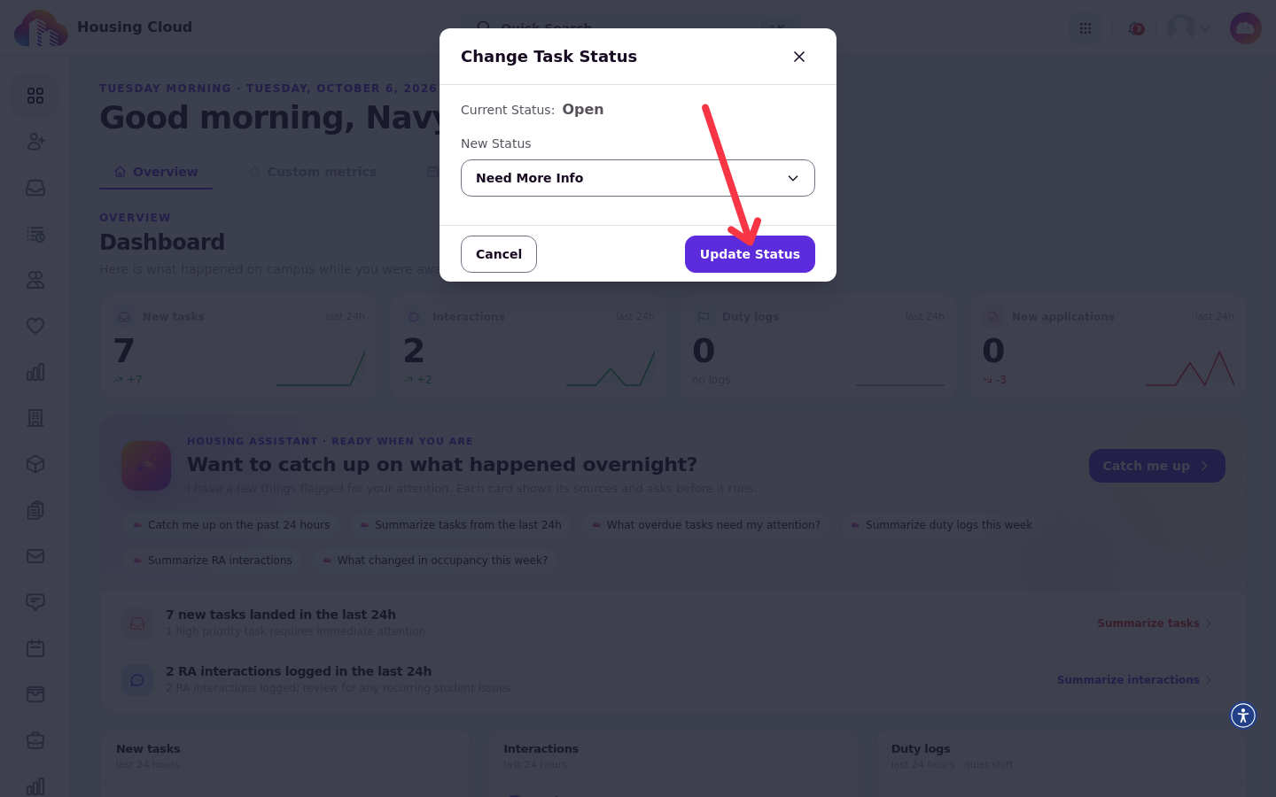 The Change Task Status modal with Need More Info selected in New Status and the Update Status button