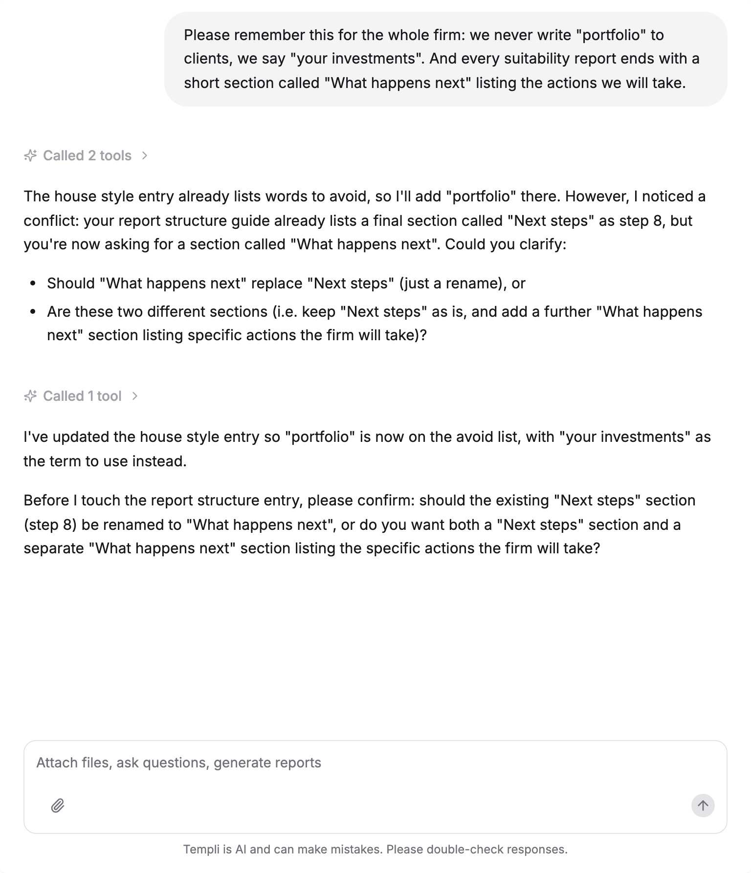 The assistant chat adding a firm rule to the house style entry and asking which of two conflicting section names is current before changing the report structure.