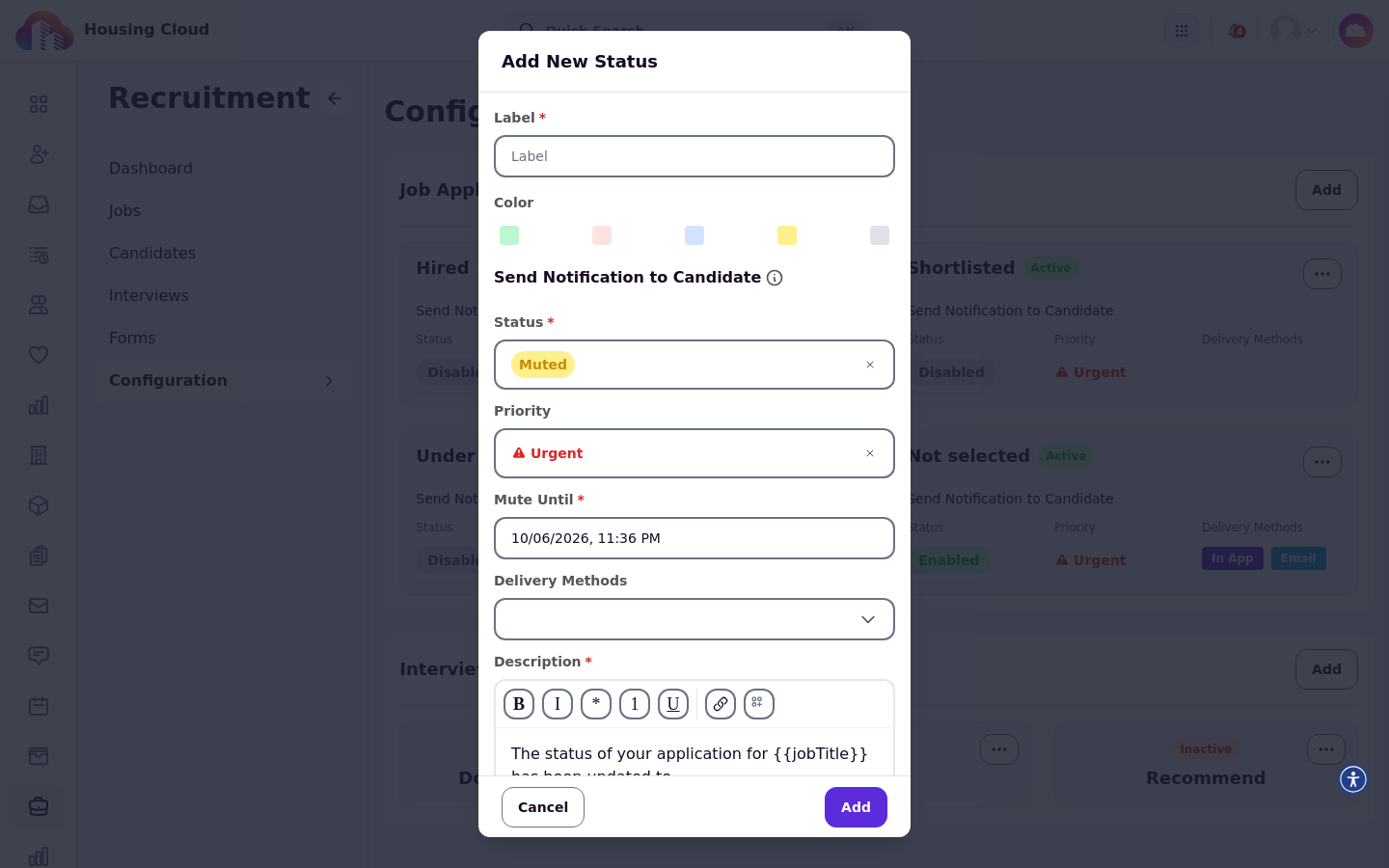 The Add New Status dialog with Send Notification to Candidate set to Muted, showing the Mute Until date, Priority and Delivery Methods