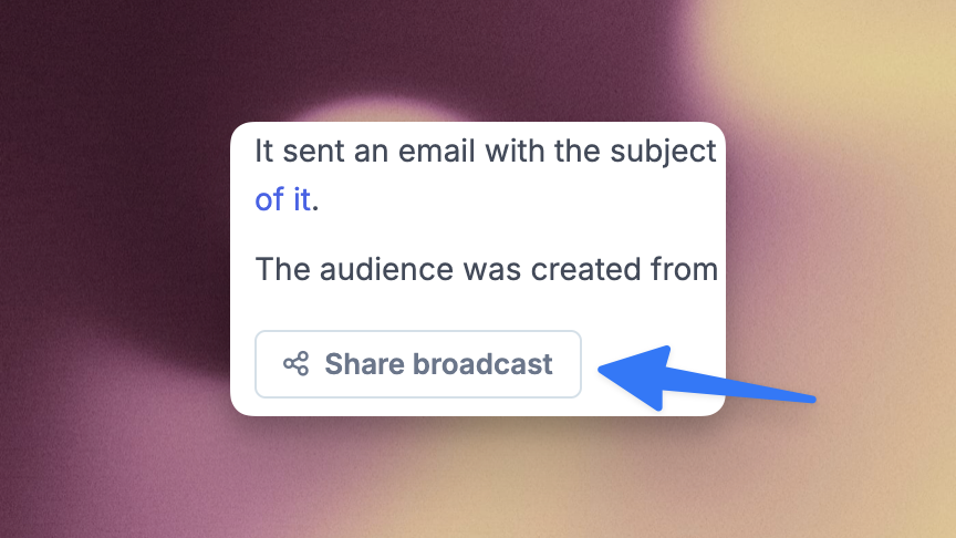The Share broadcast button on a broadcast page