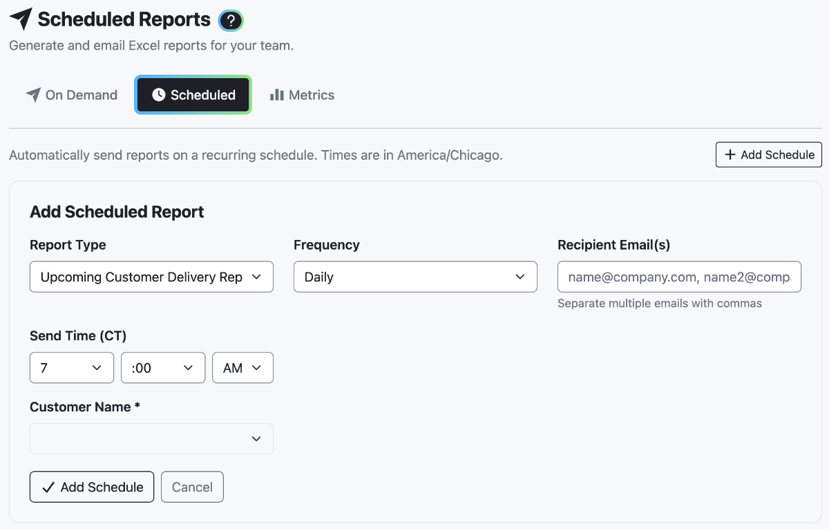 El formulario Add Scheduled Report con Upcoming Customer Delivery Report, Daily y una hora de envío de 7:00 a. m.