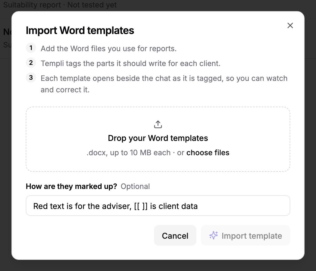The Import Word templates dialog with the drop area for Word files, a filled-in How are they marked up? box, and Cancel and Import template buttons