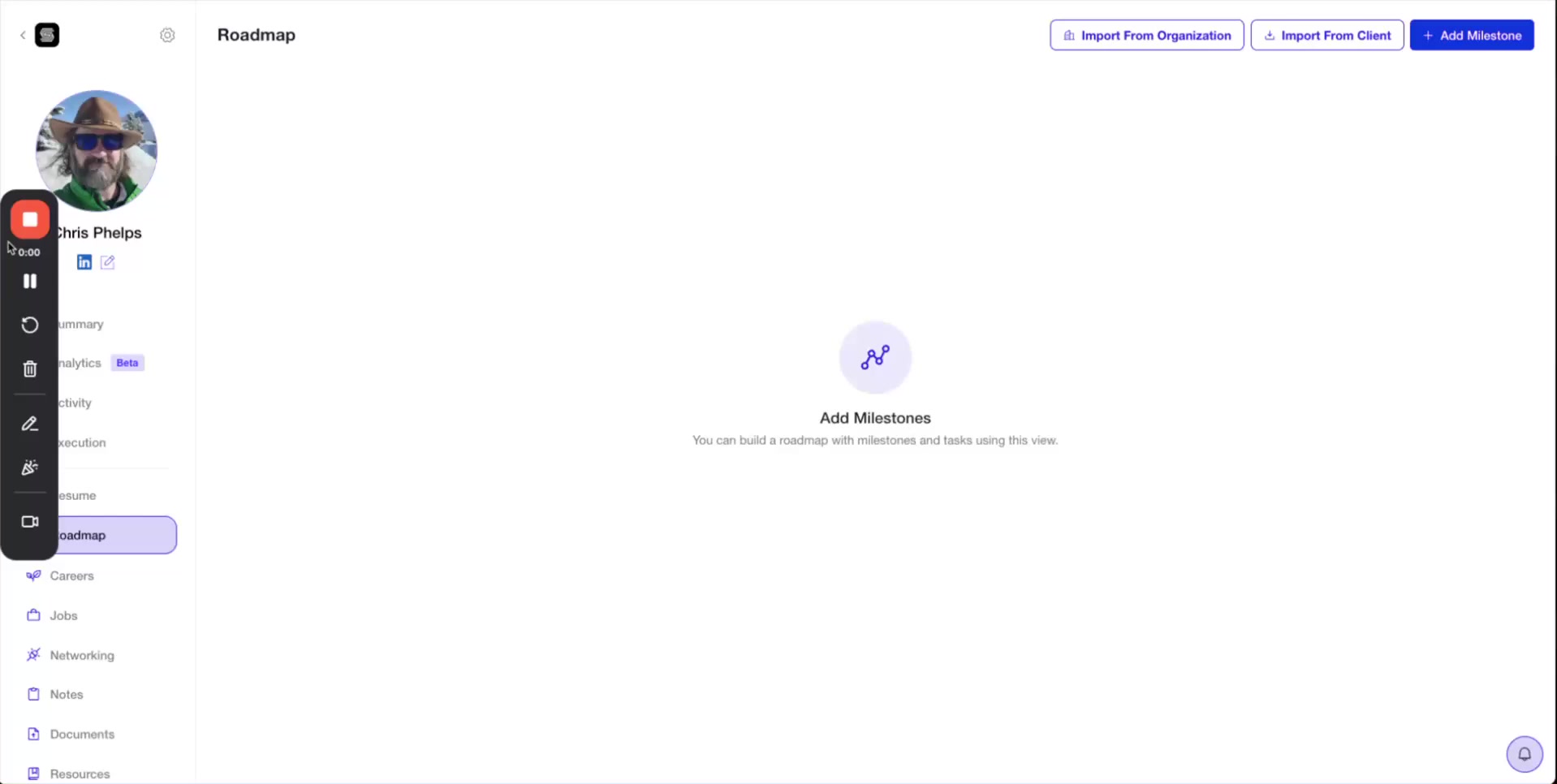 Empty Roadmap page showing three buttons: Import From Organization, Import From Client, and Add Milestone